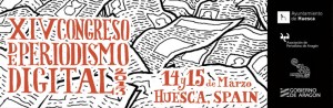 XIV Congreso de Periodismo Digital de Huesca